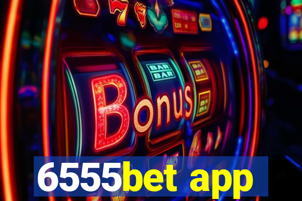 6555bet app